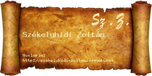 Székelyhidi Zoltán névjegykártya